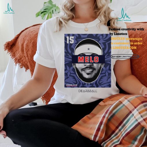 MELO Redeem Team Edition shirt