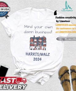 MYODB Harris Walz 2024 Mind Your Own Damn Business Reporters House T shirt