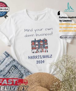 MYODB Harris Walz 2024 Mind Your Own Damn Business Reporters House T shirt