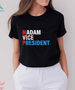 Madam Vice President 2024 Vote Shirt