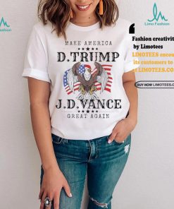 Make America D Trump J.d Vance Great Again T shirt