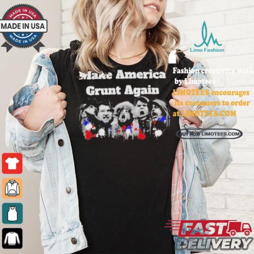 Make America Grunt Again Or Vote Kamala Harris and Tim Walz 2024 T shirt