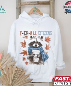 Manchester City Raccoon Fan F er all Gunners In Fall Season T shirt