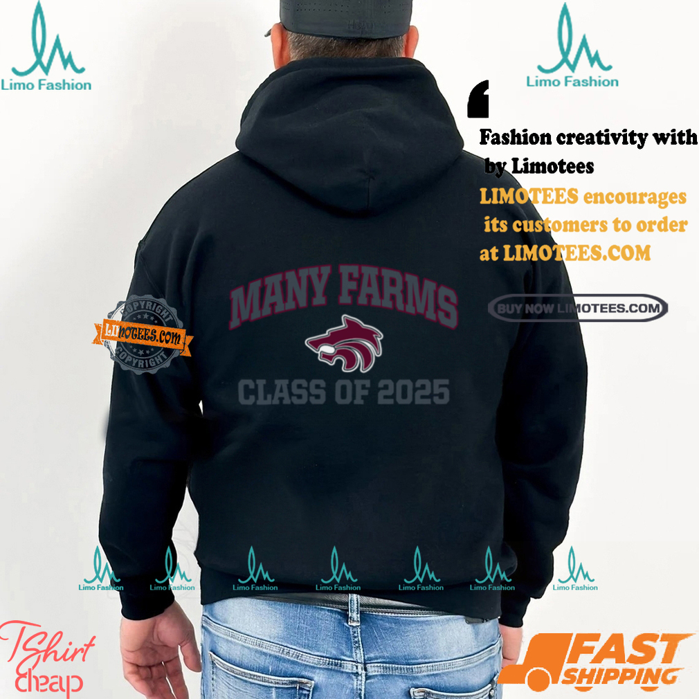 Many Farms Class Of 2025 Shirt Many Farms Class Of 2025 Shirt