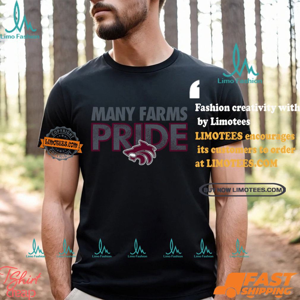 Many Farms Pride Shirt Many Farms Pride Shirt