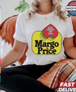 Margo Price Ass, Grass or Gas Shirt Margo Price Ass, Grass or Gas Shirt