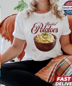 Mashed Potatoes Butter And Chives t shirt