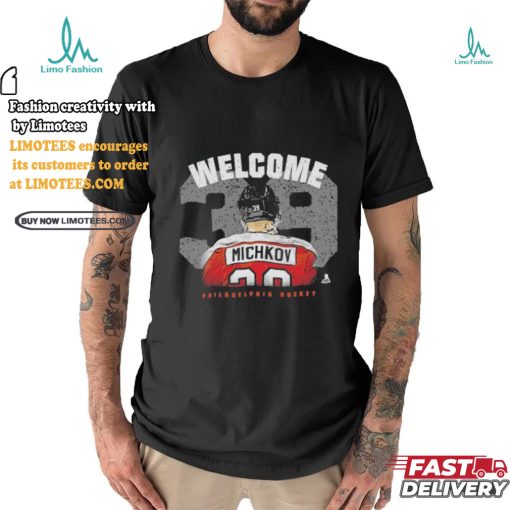 Matvei Michkov Welcome To Philadelphia Flyers Shirt