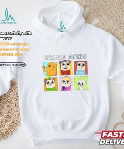 Max And Friends Shirt