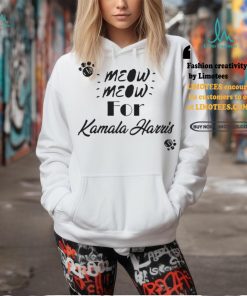 Meow Meow For Kamala Harris Shirt, hoodie, sweater, long sleeve and tank top Meow Meow For Kamala Harris Shirt