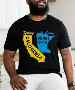 Metropark Looking California Feeling Minnesota Shirt