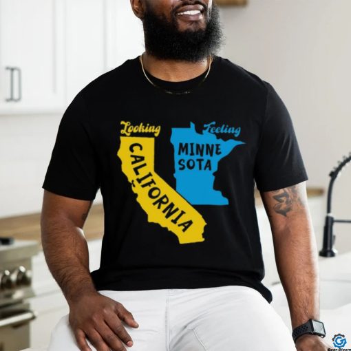 Metropark Looking California Feeling Minnesota Shirt