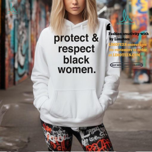 Michael Ade Ojo Wearing Protect And Respect Black Women Shirt