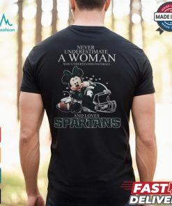 Michigan State Spartans x Minnie Mouse Never Underestimate A Woman Who Understands Football And Loves Shirt, hoodie, sweater, long sleeve and tank top Michigan State Spartans x Minnie Mouse Never Underestimate A Woman Who Understands Football And Loves Shirt