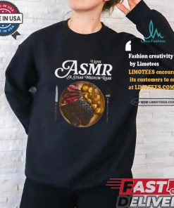 Middleclassfancy I Love Asmr A Stake Medium Rare Shirt