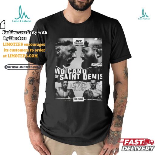 MigoShirt   Official UFC Poster Jus Dropped Sep 28 Sat Moicano Vs Saint Denist Middleweight Bout Imavov Allen shirt