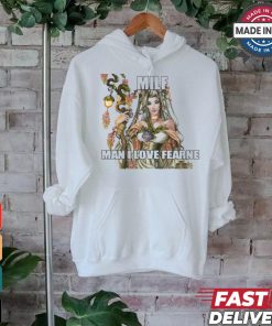 Milf Man I Love Fearne Shirt