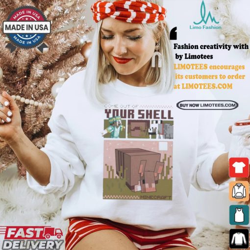 Minecraft Come Out Of Your Shell T Shirt