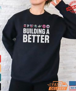 Minnesota Twins Special Edition Building A Better T Shirt