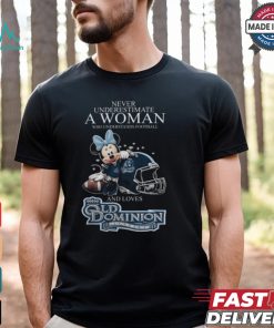 Minnie Mouse x Old Dominion Monarchs Never Underestimate A Woman Who Understands Football And Loves Shirt