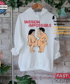 Mission Impossible Joke Comic People Tee shirt