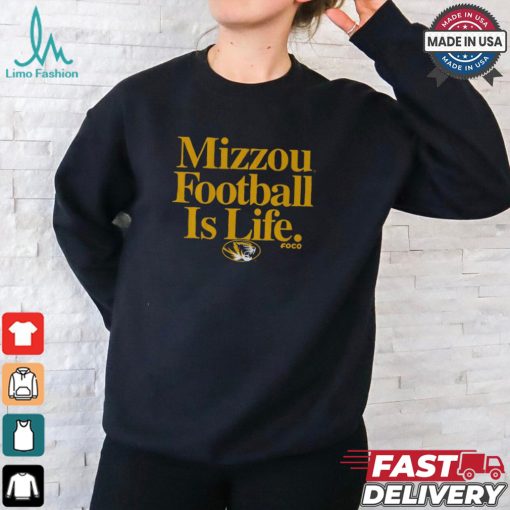 Missouri Tigers Football is Life T Shirt