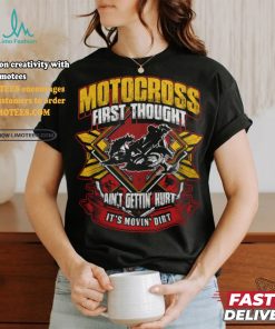 Motocross First Thought shirt