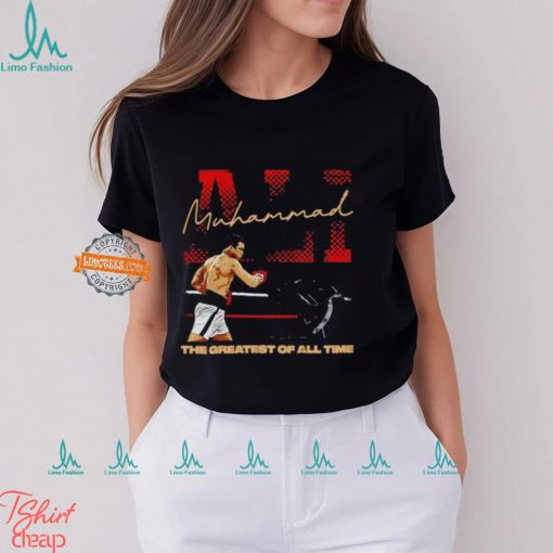 Muhammad Ali Name Greatest of All Time shirt