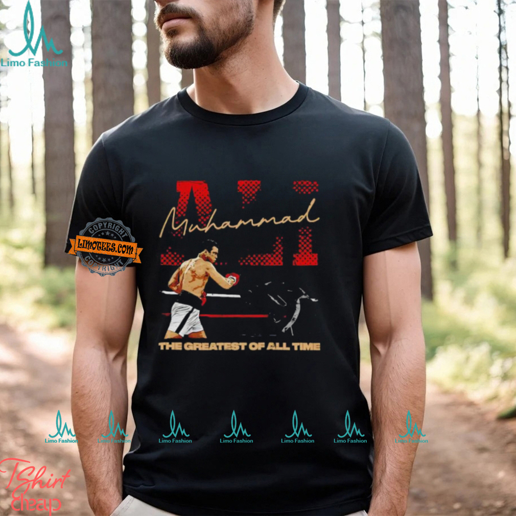 Muhammad Ali Name Greatest of All Time shirt Muhammad Ali Name Greatest of All Time shirt