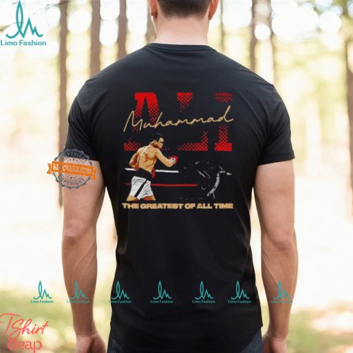 Muhammad Ali Name Greatest of All Time shirt