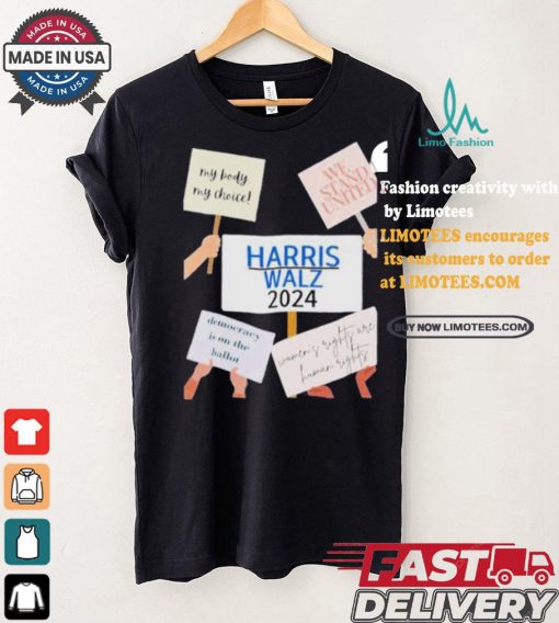 My Body My Choice We Stand United Harris Walz 2024 Democracy Is On The Ballot T shirt