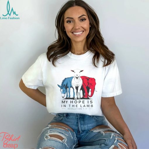 My Hope Is In The Lamb Shirt
