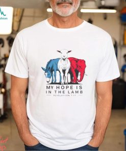 My Hope Is In The Lamb Shirt
