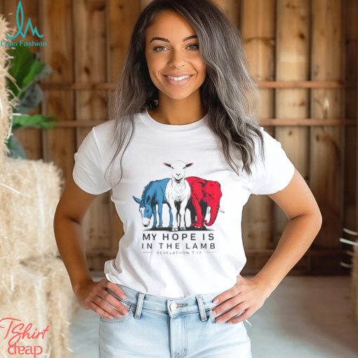 My Hope Is In The Lamb Shirt