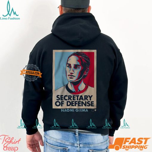 Naomi Girma Secretary Of Defense Shirt