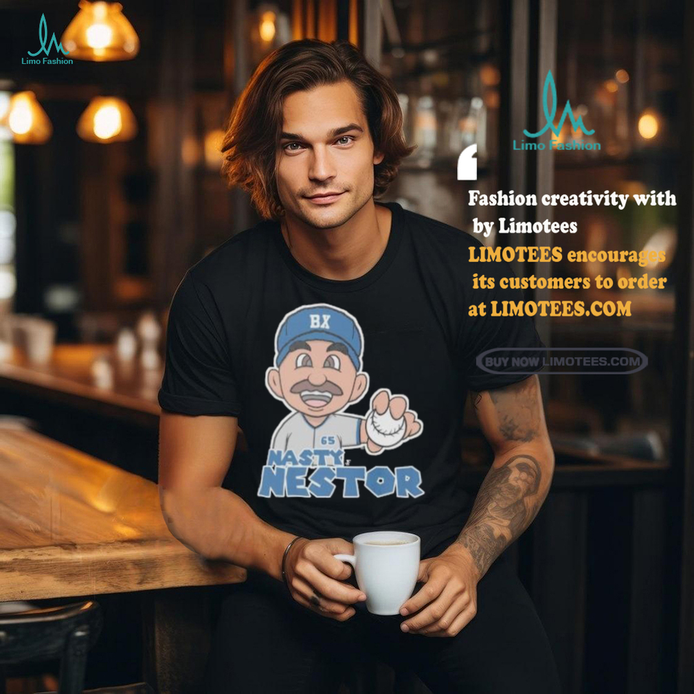Nasty Nestor Nestor Cortes Jr. New York Yankees Shirt Nasty Nestor Nestor Cortes Jr. New York Yankees Shirt