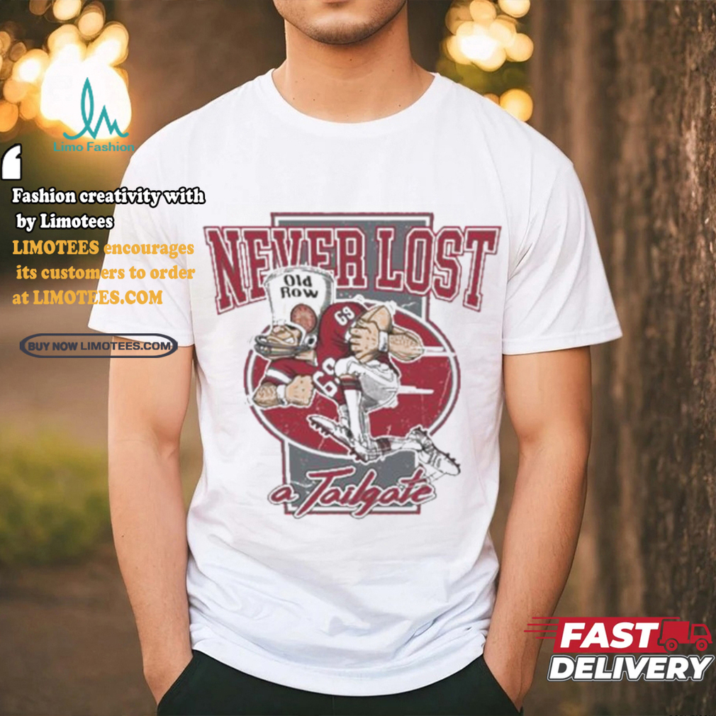 Never Lost A Tailgate Player Old Row T shirt Never Lost A Tailgate Player Old Row T shirt