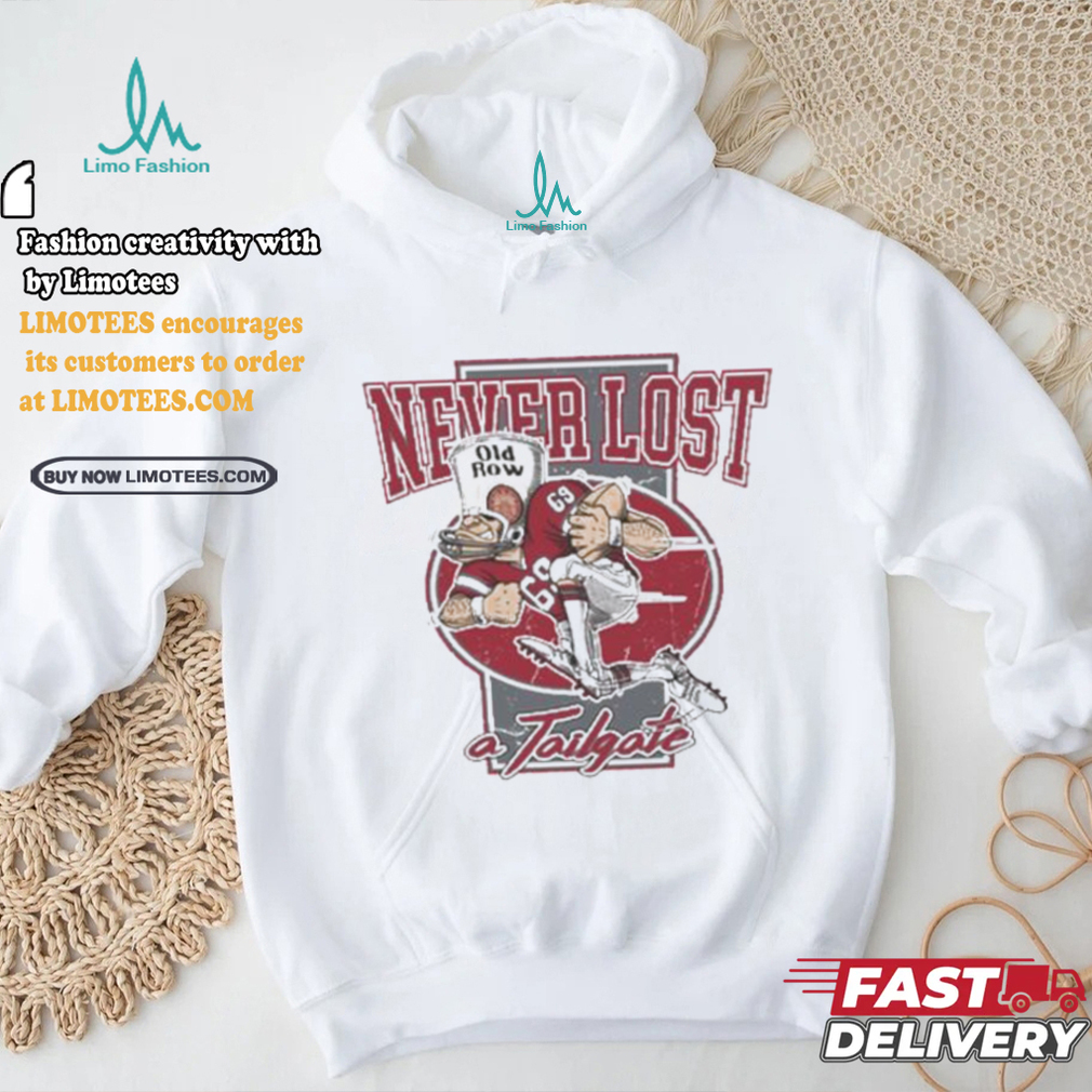 Never Lost A Tailgate Player Old Row T shirt Never Lost A Tailgate Player Old Row T shirt