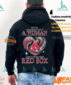 Never Underestimate A Woman Who Loves The Red Sox Shirt