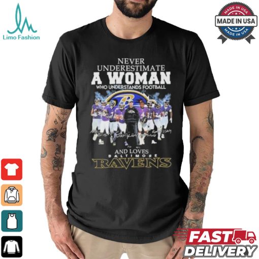 Never Underestimate A Woman Who Understands Football And Love Baltimore Ravens 2024 Signatures Shirt