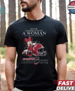 Never Underestimate A Woman Who Understands Football And Loves Cincinnati Bearcats x Minnie Mouse T Shirt