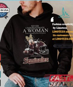 Never Underestimate A Woman Who Understands Football And Loves Florida State Seminoles x Minnie Mouse T Shirt