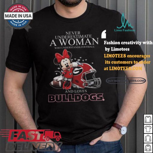 Never Underestimate A Woman Who Understands Football And Loves Georgia Bulldogs x Minnie Mouse T Shirt