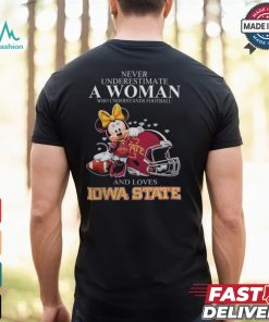 Never Underestimate A Woman Who Understands Football And Loves Iowa State Cyclones x Minnie Mouse T Shirt, hoodie, sweater, long sleeve and tank top Never Underestimate A Woman Who Understands Football And Loves Iowa State Cyclones x Minnie Mouse T Shirt