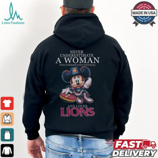 Never Underestimate A Woman Who Understands Football And Loves Lions Shirt
