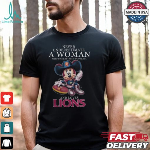 Never Underestimate A Woman Who Understands Football And Loves Lions Shirt