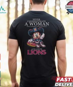 Never Underestimate A Woman Who Understands Football And Loves Lions Shirt