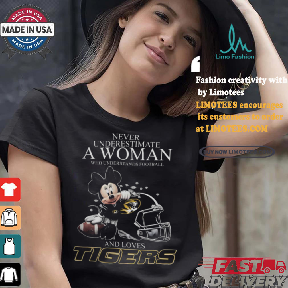 Never Underestimate A Woman Who Understands Football And Loves Missouri Tigers x Minnie Mouse T Shirt Never Underestimate A Woman Who Understands Football And Loves Missouri Tigers x Minnie Mouse T Shirt