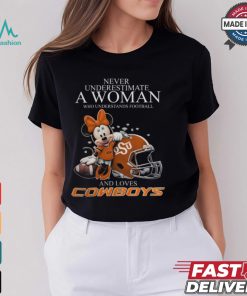 Never Underestimate A Woman Who Understands Football And Loves Oklahoma State Cowboys x Minnie Mouse T Shirt
