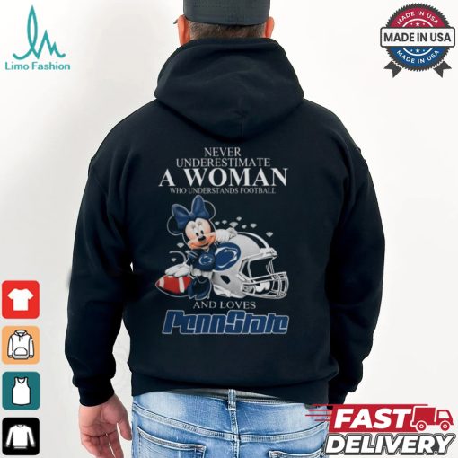 Never Underestimate A Woman Who Understands Football And Loves Penn State Nittany Lions x Minnie Mouse T Shirt
